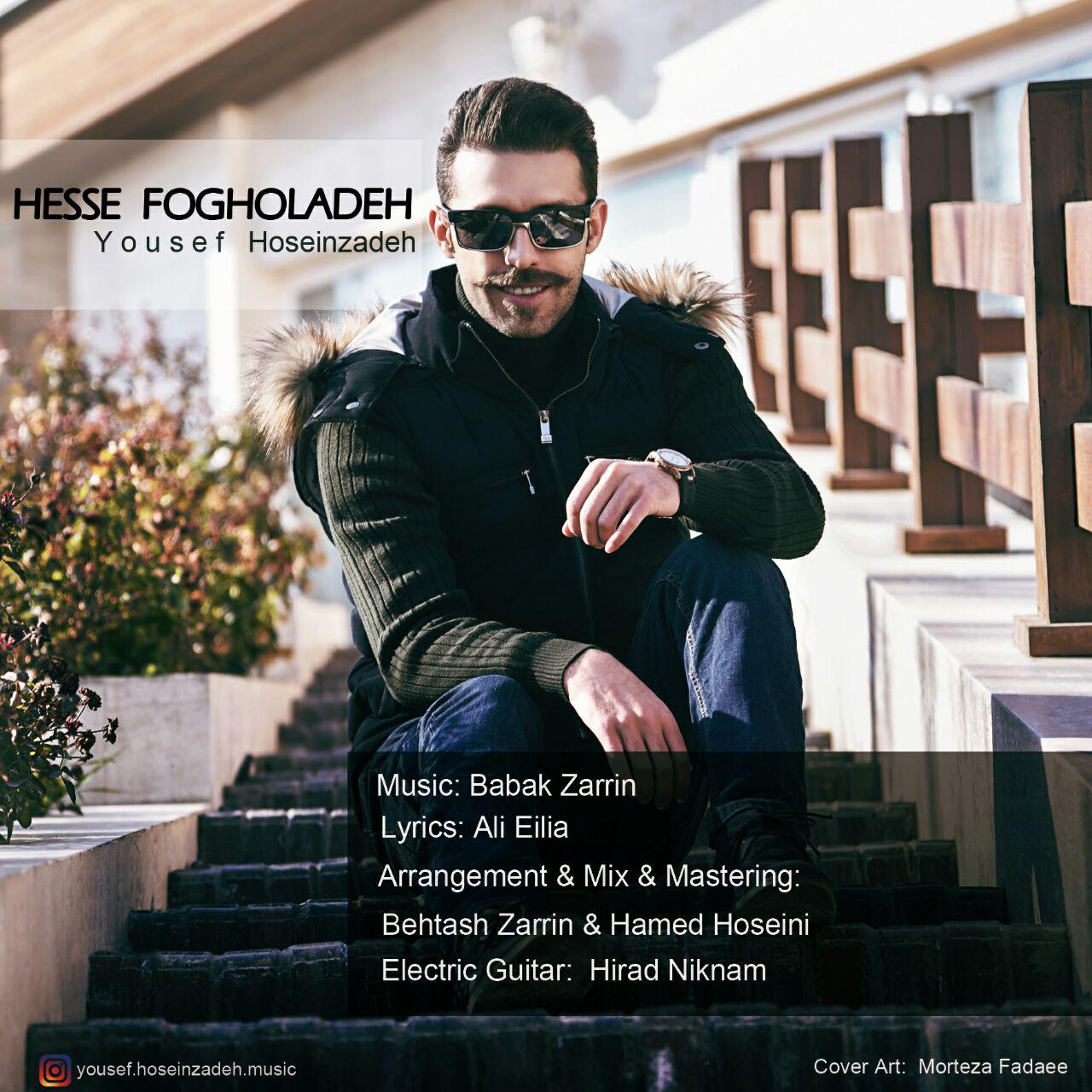 Yousef Hoseinzadeh – Hesse Fogholadeh