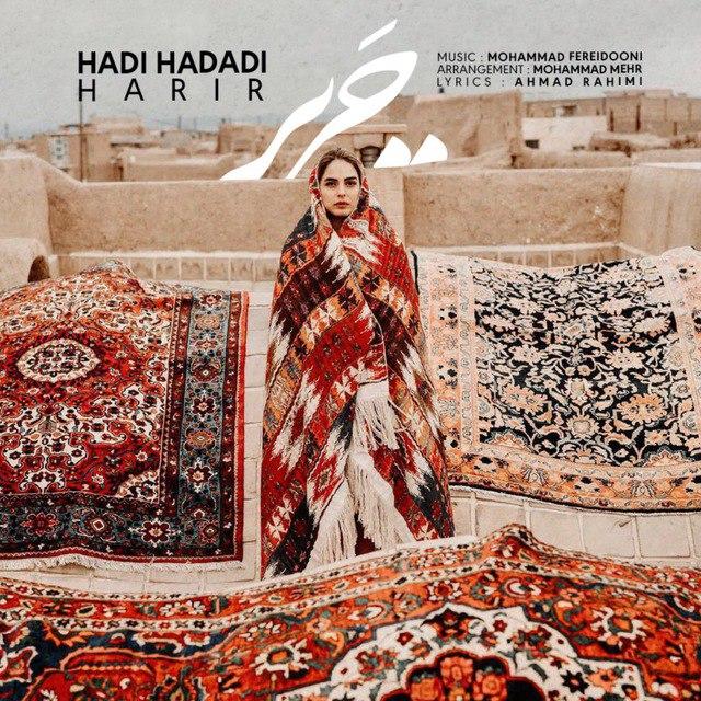 Hadi Hadadi – Harir