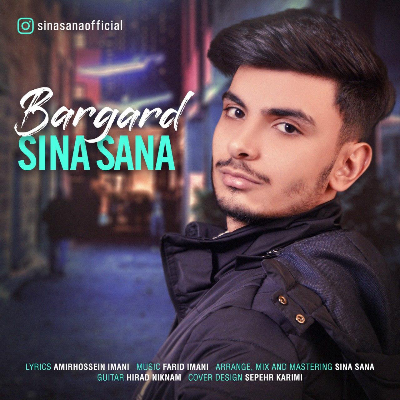 Sina Sana – Bargard