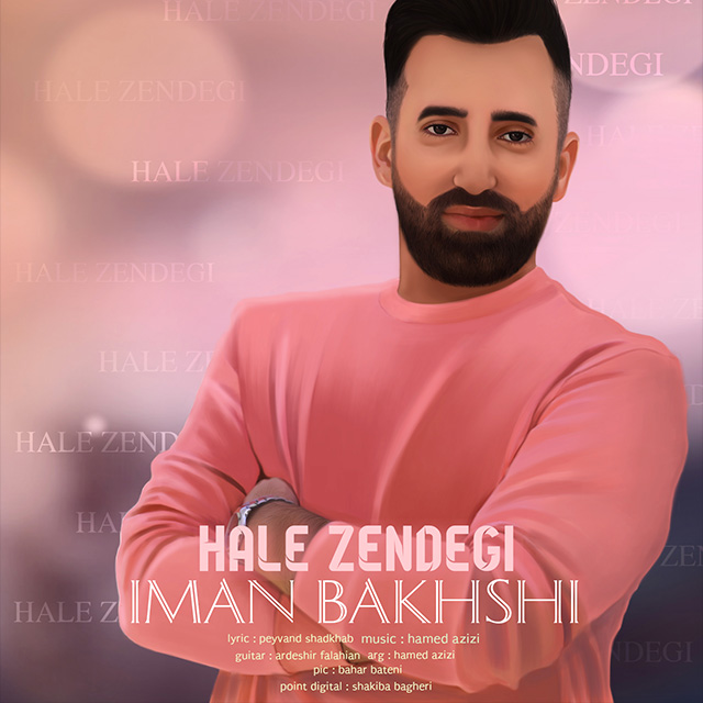 Iman Bakhshi – Hale Zendegi