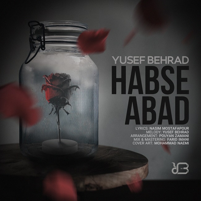 Yusef Behrad – Habse Abad