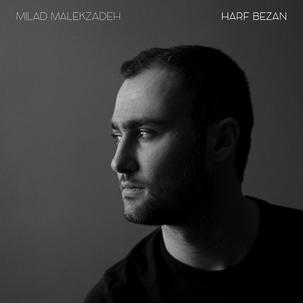 Milad Malekzadeh – Harf Bezan