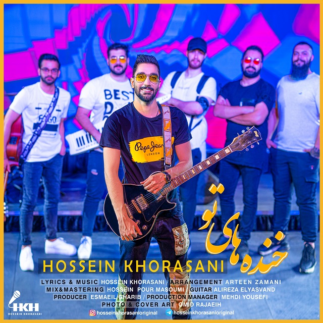 Hossein Khorasani – Khandehaye To