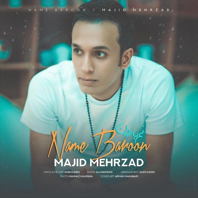 Majid Mehrzad – Name Baroon
