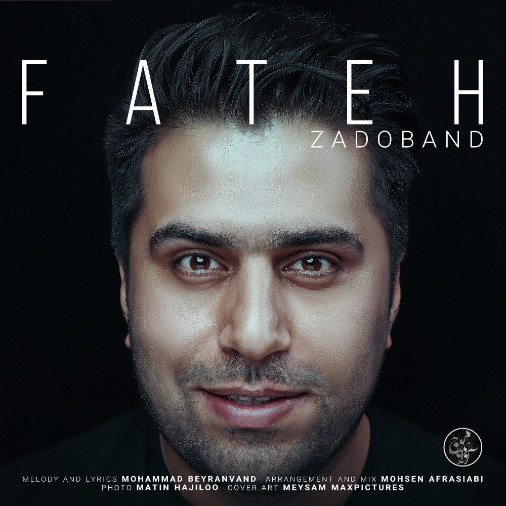 Fateh Nooraee – Zadoband