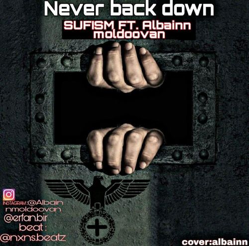 Sufism ft Albainn Moldoovan – Never Back Down