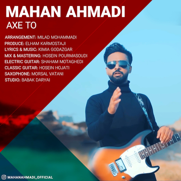 Mahan Ahmadi – Axe To