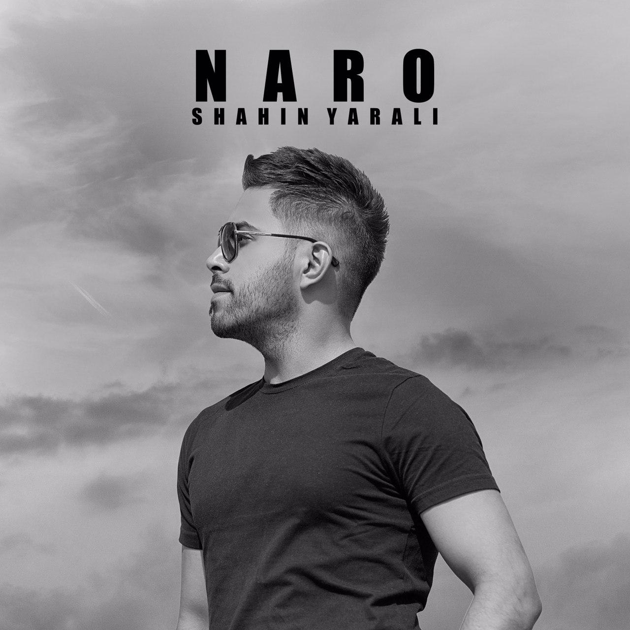 Shahin Yarali – Naro