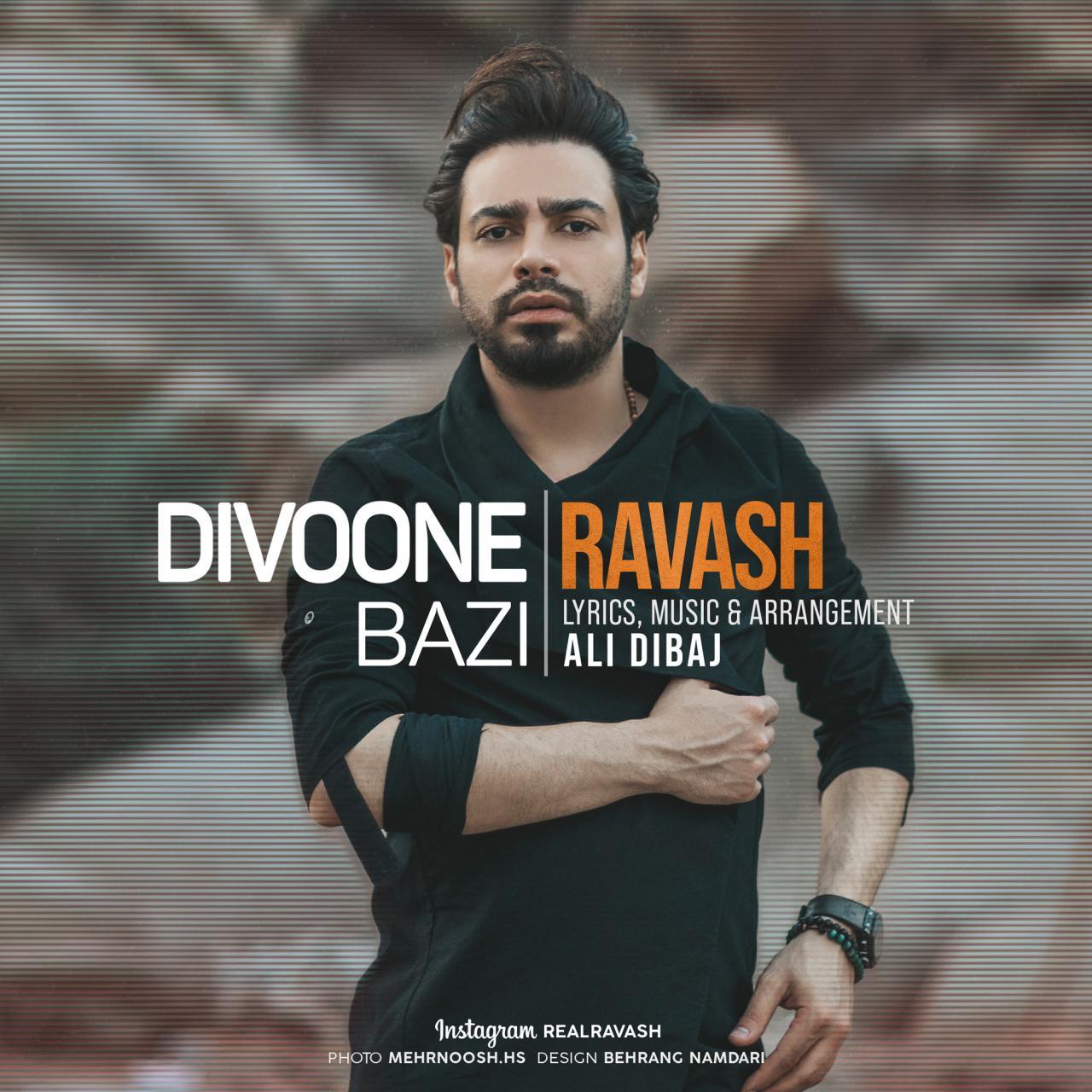Ravash – Divoone Bazi