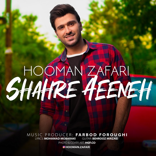 Hooman Zafari – Shahre Aeeneh