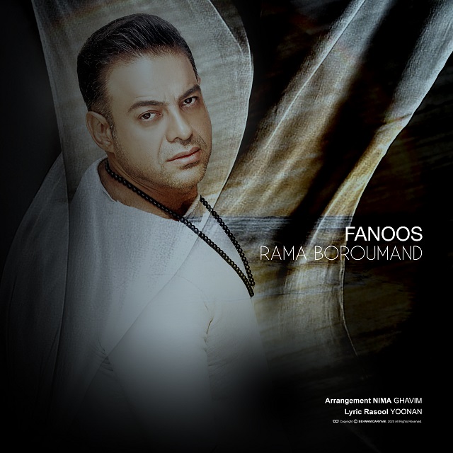 Rama Boroumand – Fanoos