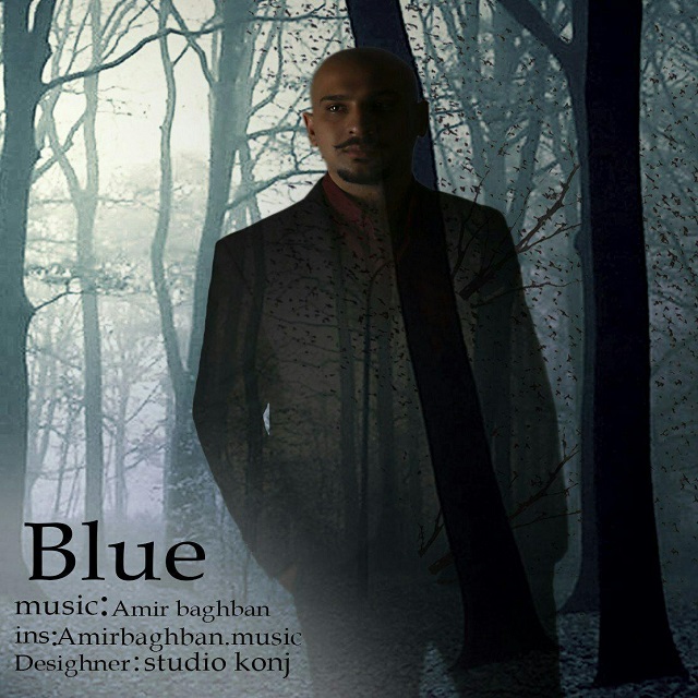 Amir Baghban – Blue