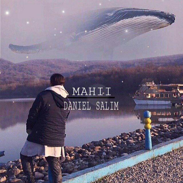 Daniel Salim – Mahii