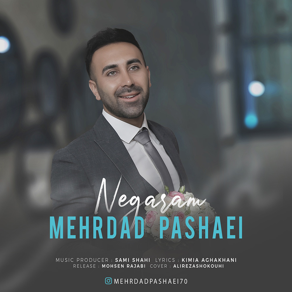 Mehrdad Pashaei – Negaram