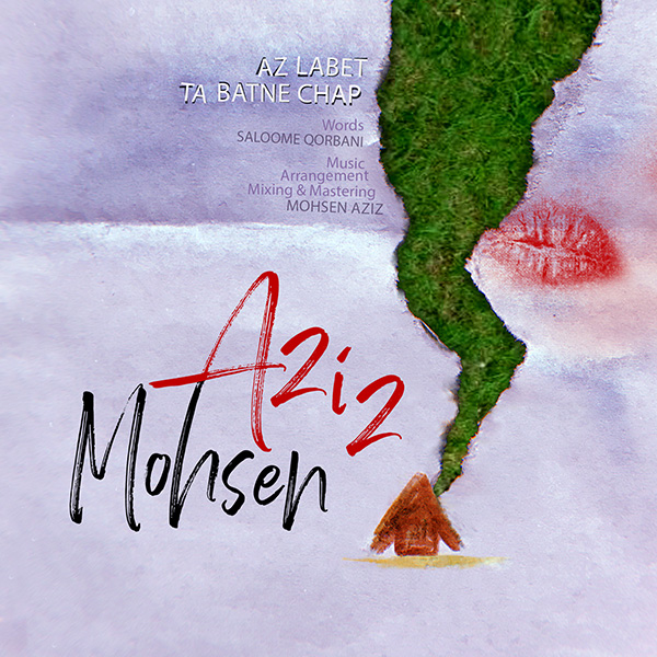Mohsen Aziz – Az Labet Ta Batne Chap