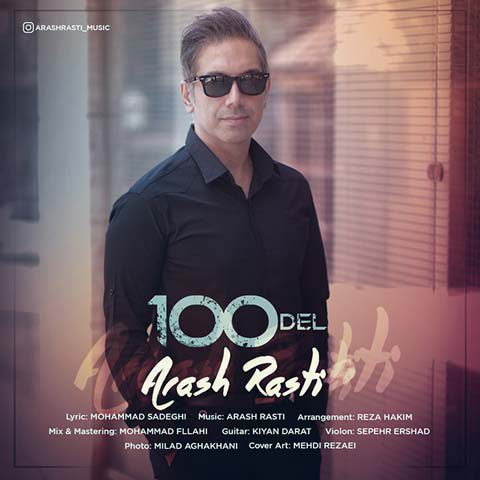 Arash Rasti – 100 Del