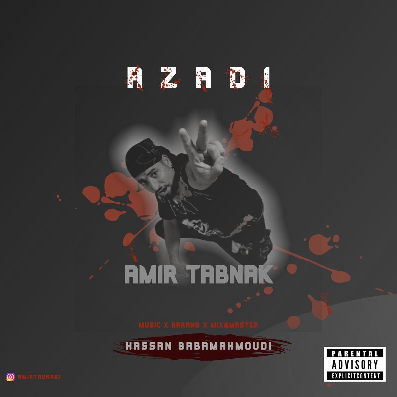 Amir Tabnak – Azadi