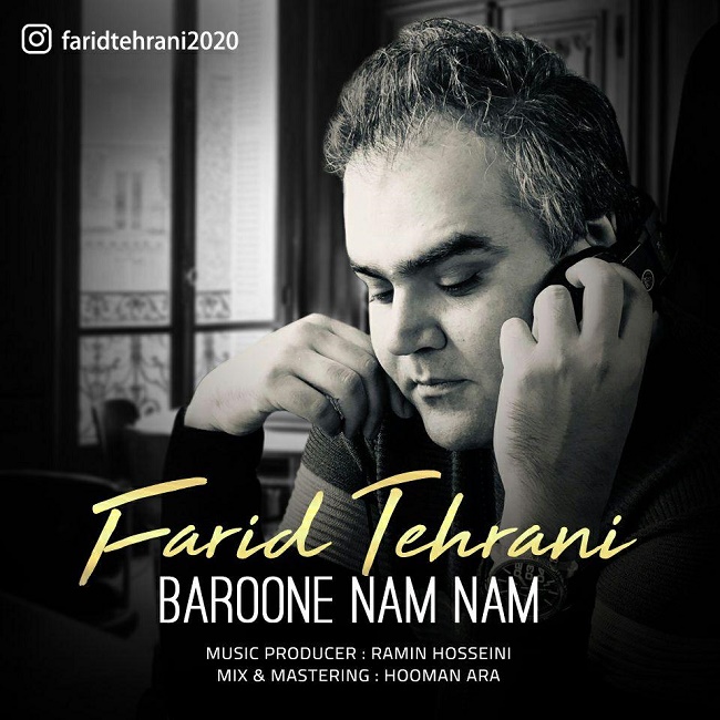 Farid Tehrani – Baroone Nam Nam