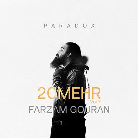 Farzam Gouran – Paradox (20 Mehr 7)