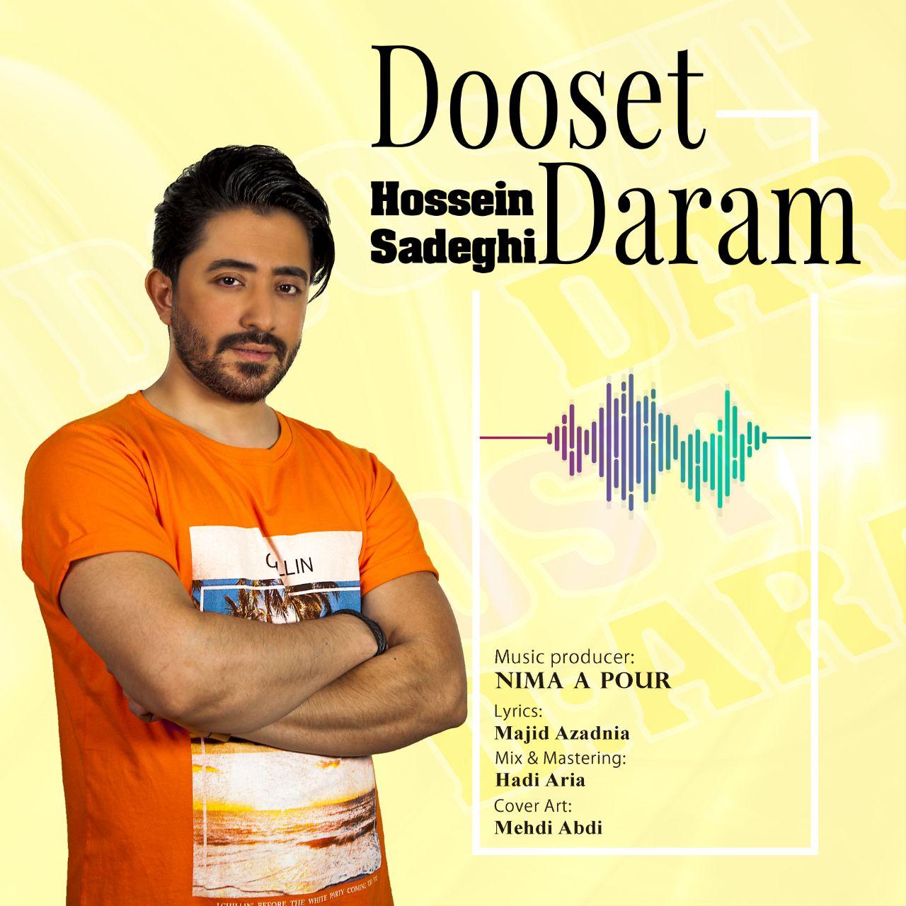 Hossein Sadeghi – Dooset Daram