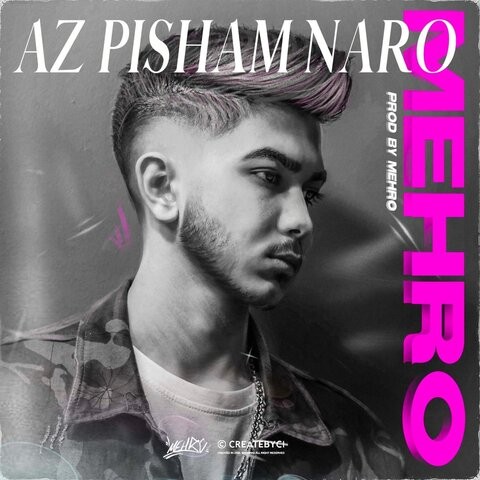 Mehro – Az Pisham Naro