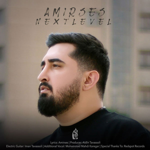 Amir Ses – Next Level