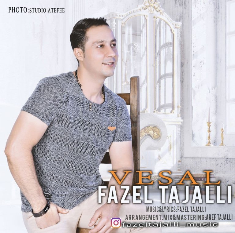 Fazel Tajalli – Vesal