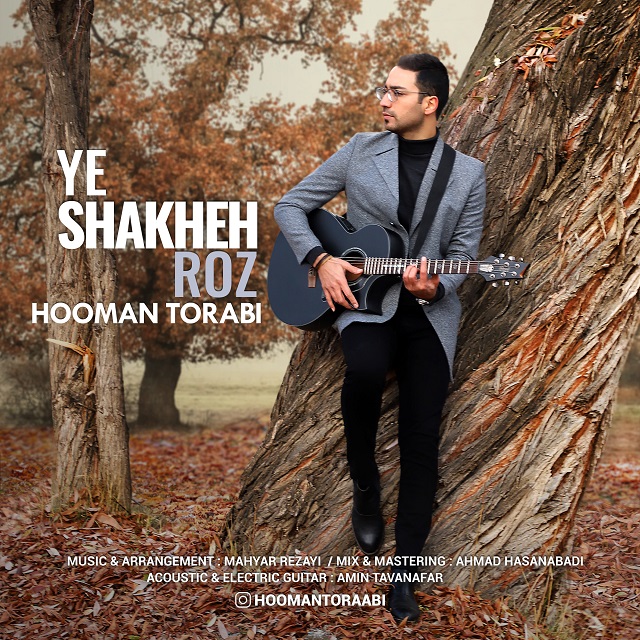 Hooman Torabi – Ye Shakheh Roz