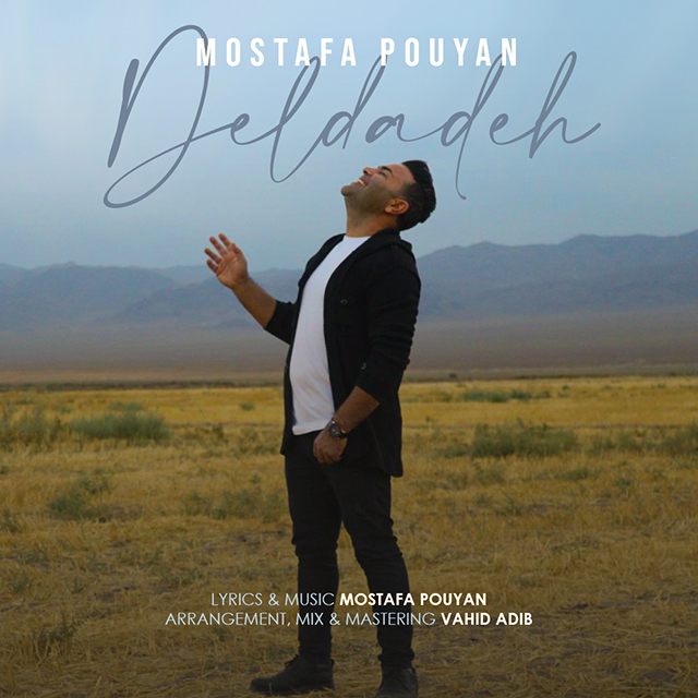 Mostafa Pouyan – Deldadeh