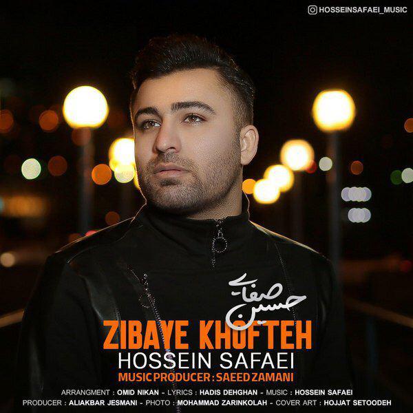 Hossein Safaei – Zibaye Khofteh