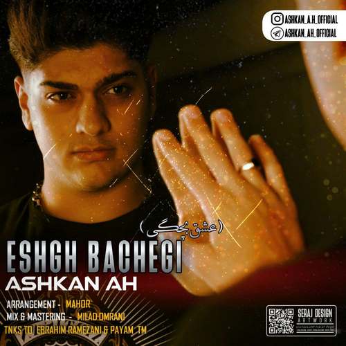 Ashkan AH – Eshgh Bachegi