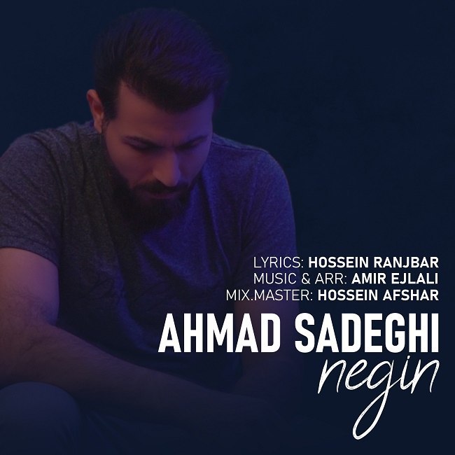 Ahmad Sadeghi – Negin