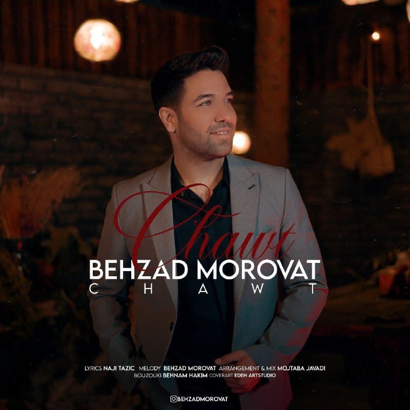 Behzad Morovat – Chawt