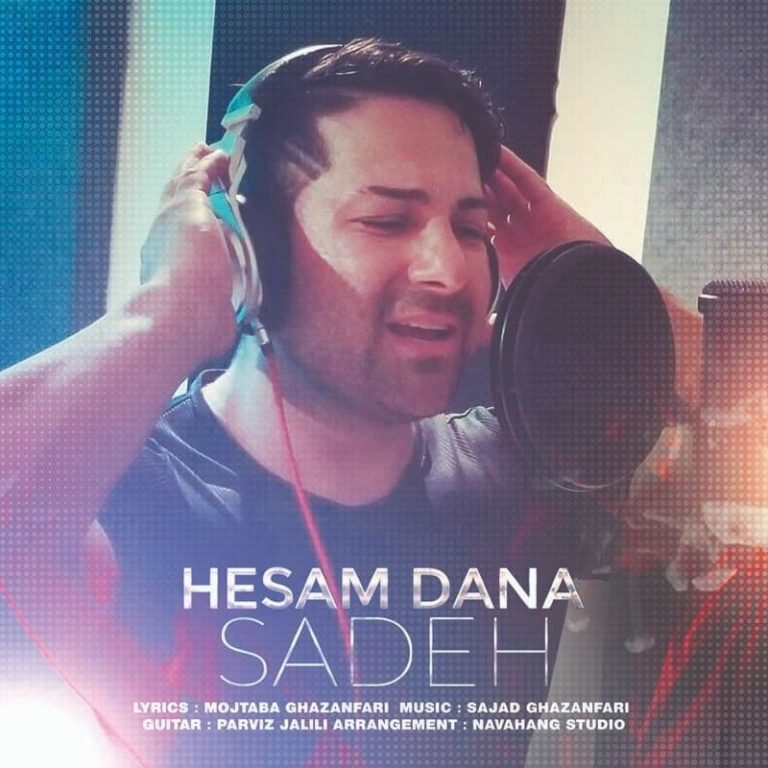 Hesam Dana – Sadeh
